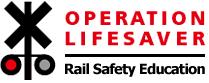 Operation Lifesaver Rail Safety Education